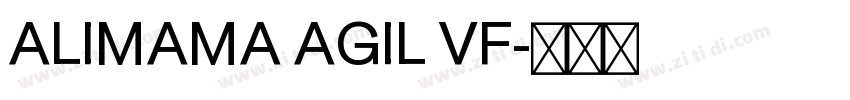 ALIMAMA AGIL VF字体转换